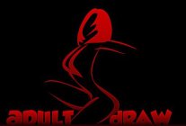ADULT DRAW