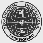 INTERNATIONAL TAEKWON-DO ORGANIZATION