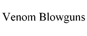 VENOM BLOWGUNS
