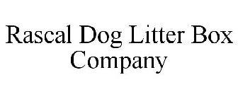 RASCAL DOG LITTER BOX COMPANY