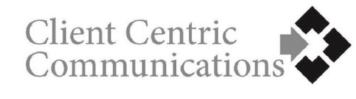 CLIENT CENTRIC COMMUNICATIONS