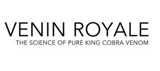 VENIN ROYALE THE SCIENCE OF PURE KING COBRA VENOM