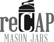 RECAP MASON JARS