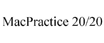 MACPRACTICE 20/20