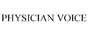 PHYSICIAN VOICE