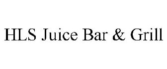 HLS JUICE BAR & GRILL