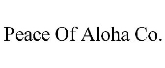 PEACE OF ALOHA CO.