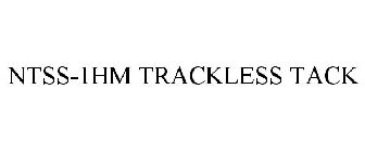 NTSS-1HM TRACKLESS TACK