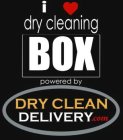 I DRY CLEANING BOX POWERED BY DRY CLEAN DELIVERY.COM