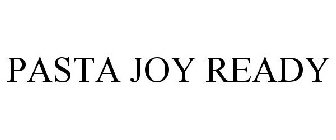 PASTA JOY READY