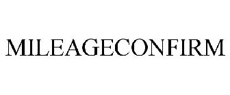 MILEAGECONFIRM
