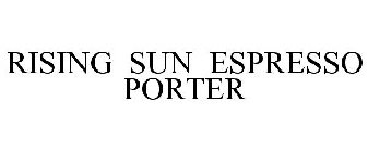 RISING SUN ESPRESSO PORTER