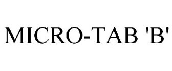 MICRO-TAB 'B'