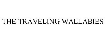 THE TRAVELING WALLABIES