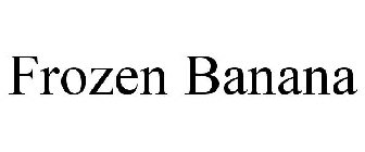 FROZEN BANANA