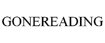 GONEREADING