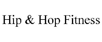 HIP & HOP FITNESS