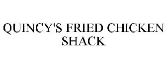 QUINCY'S FRIED CHICKEN SHACK