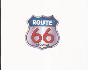 ROUTE 66 TEQUILA