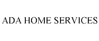 ADA HOME SERVICES