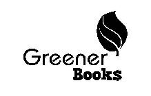 GREENER BOOK$