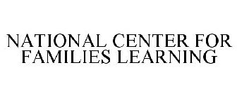 NATIONAL CENTER FOR FAMILIES LEARNING