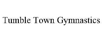 TUMBLE TOWN GYMNASTICS