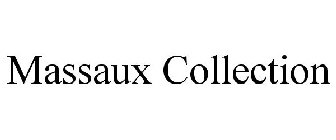 MASSAUX COLLECTION