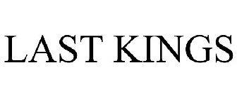 LAST KINGS