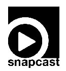 SNAPCAST