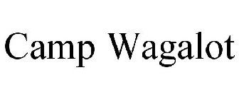 CAMP WAGALOT