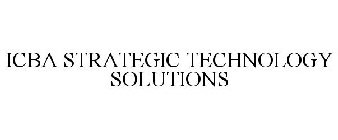 ICBA STRATEGIC TECHNOLOGY SOLUTIONS