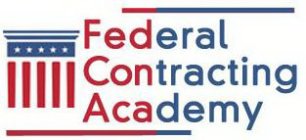 FEDERAL CONTRACTING ACADEMY