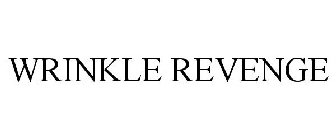WRINKLE REVENGE
