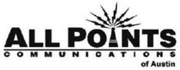 ALL POINTS COMMUNICATIONS OF AUSTIN