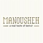 MANOUSHEH - A REAL TASTE OF BEIRUT -