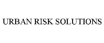 URBAN RISK SOLUTIONS