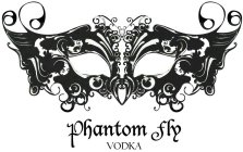 PHANTOM FLY VODKA