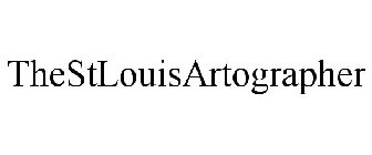 THESTLOUISARTOGRAPHER