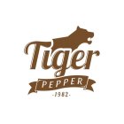 TIGER PEPPER - 1982 -