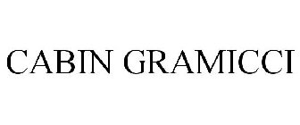 CABIN GRAMICCI