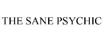 THE SANE PSYCHIC