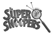 THE SUPER SNOOPERS