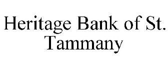 HERITAGE BANK OF ST. TAMMANY