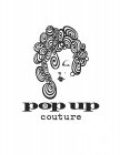 POP UP COUTURE