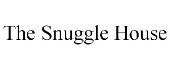 THE SNUGGLE HOUSE