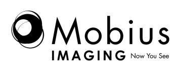 MOBIUS IMAGING NOW YOU SEE
