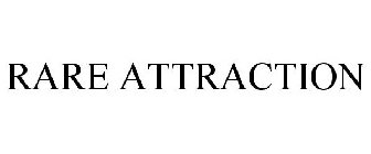 RARE ATTRACTION