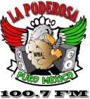 LA PODEROSA KPDA PURO MEXICO 100.7 FM