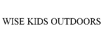WISE KIDS OUTDOORS